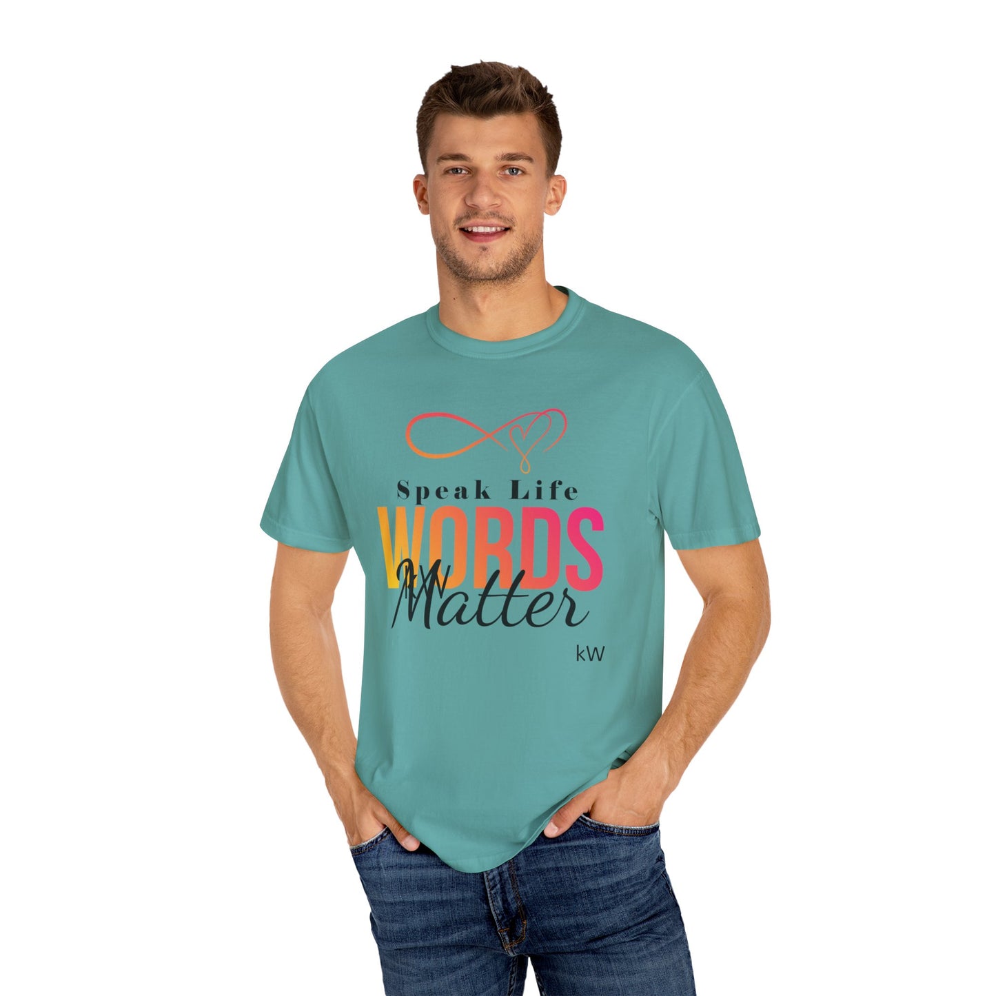 Inspirational kW T-Shirt - 'Speak Life, Words Matter'