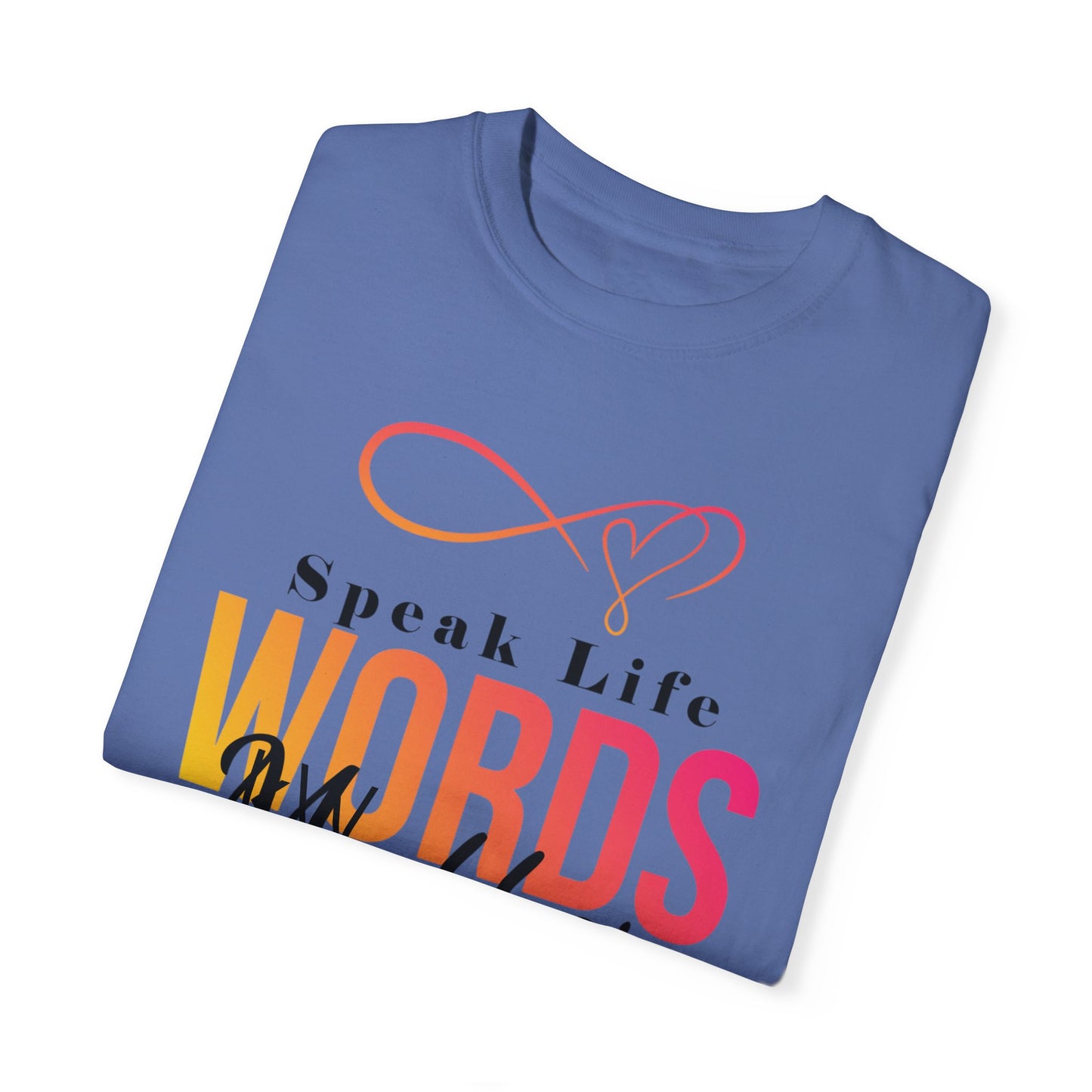 Inspirational kW T-Shirt - 'Speak Life, Words Matter'