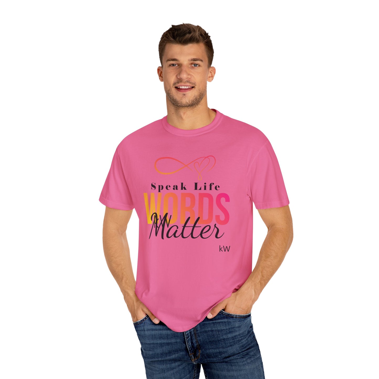 Inspirational kW T-Shirt - 'Speak Life, Words Matter'