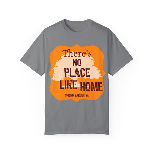 Home Sweet Home T-Shirt - Unisex Garment-Dyed Tee for Comfort and Style