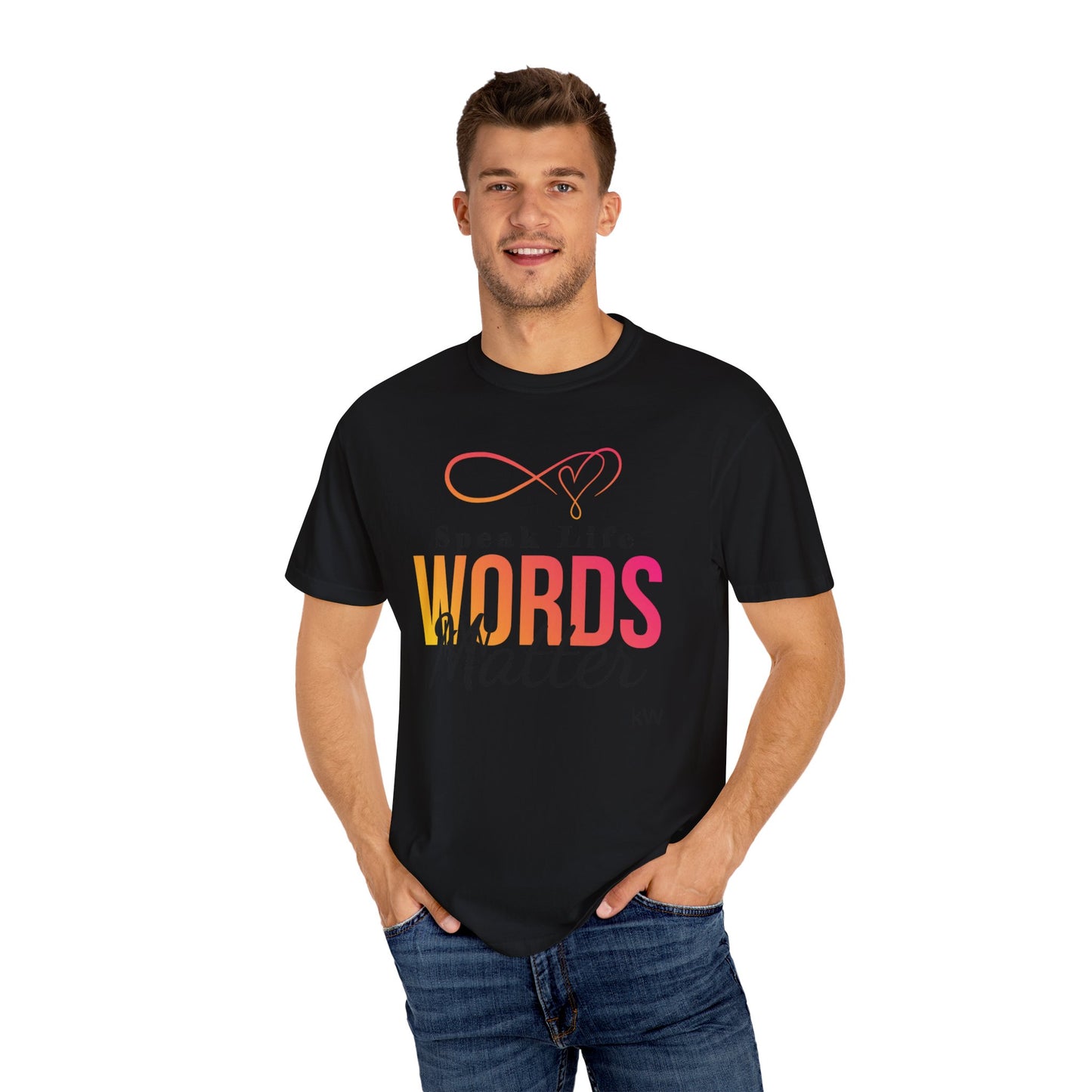 Inspirational kW T-Shirt - 'Speak Life, Words Matter'