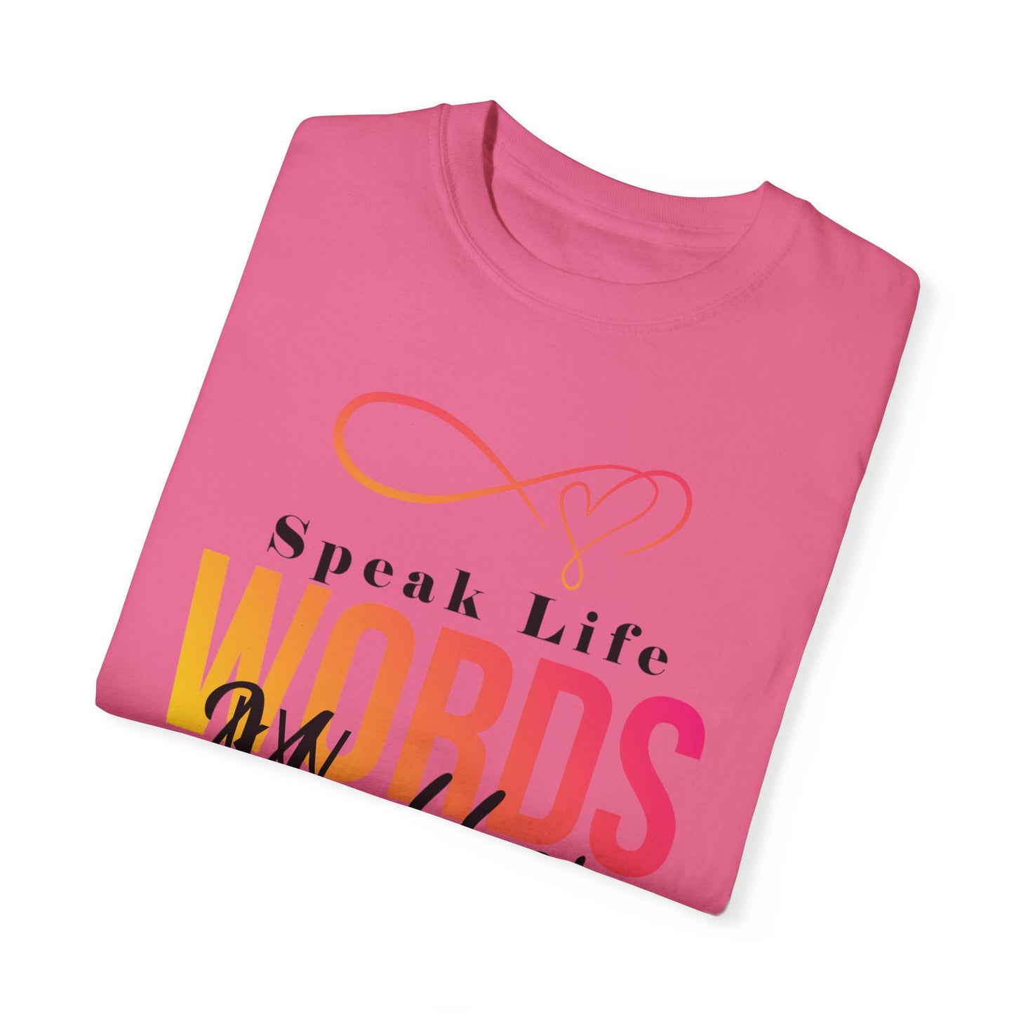 Inspirational kW T-Shirt - 'Speak Life, Words Matter'