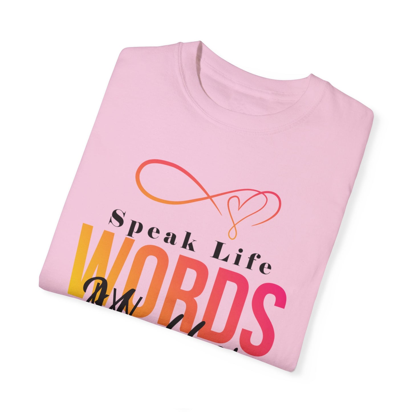 Inspirational kW T-Shirt - 'Speak Life, Words Matter'