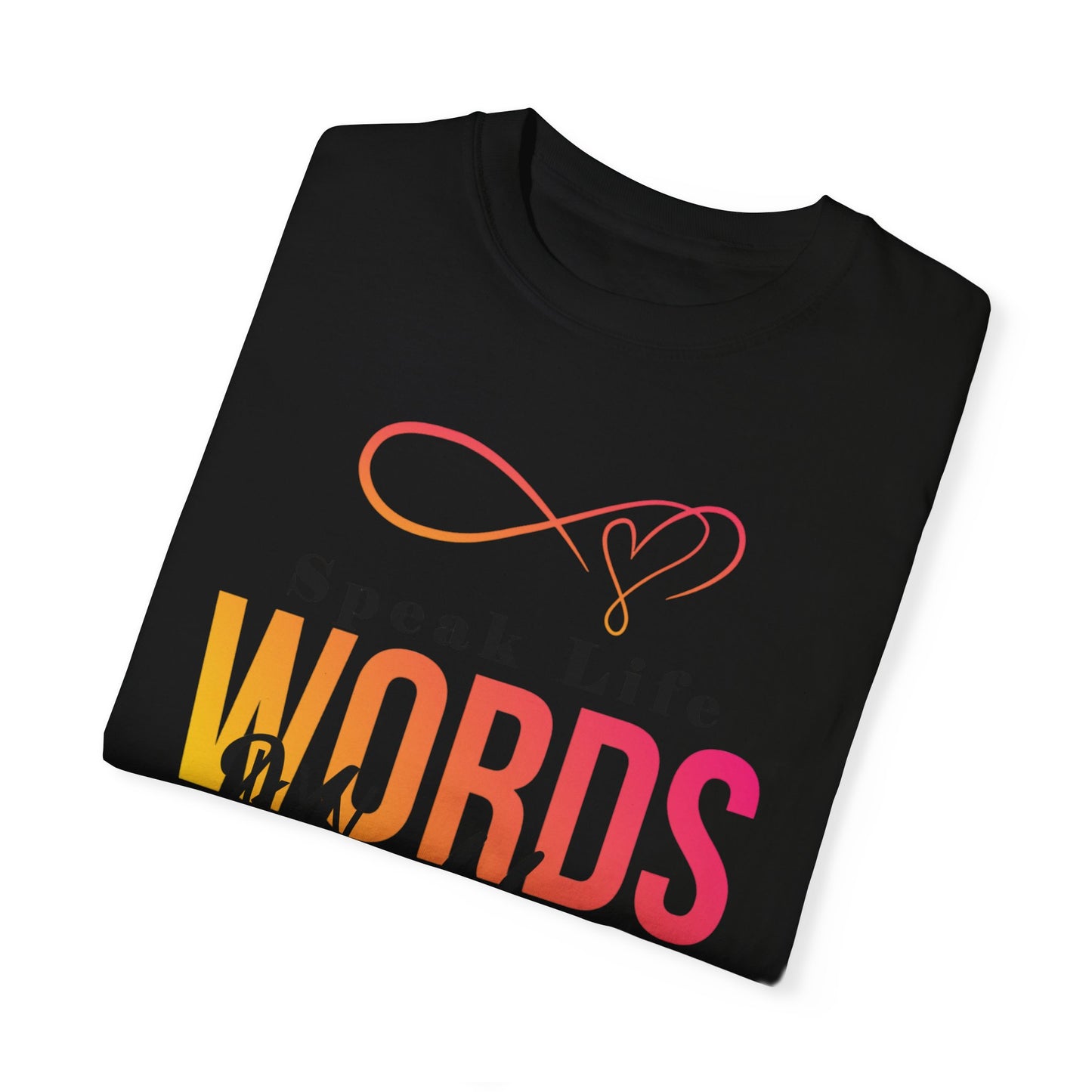 Inspirational kW T-Shirt - 'Speak Life, Words Matter'