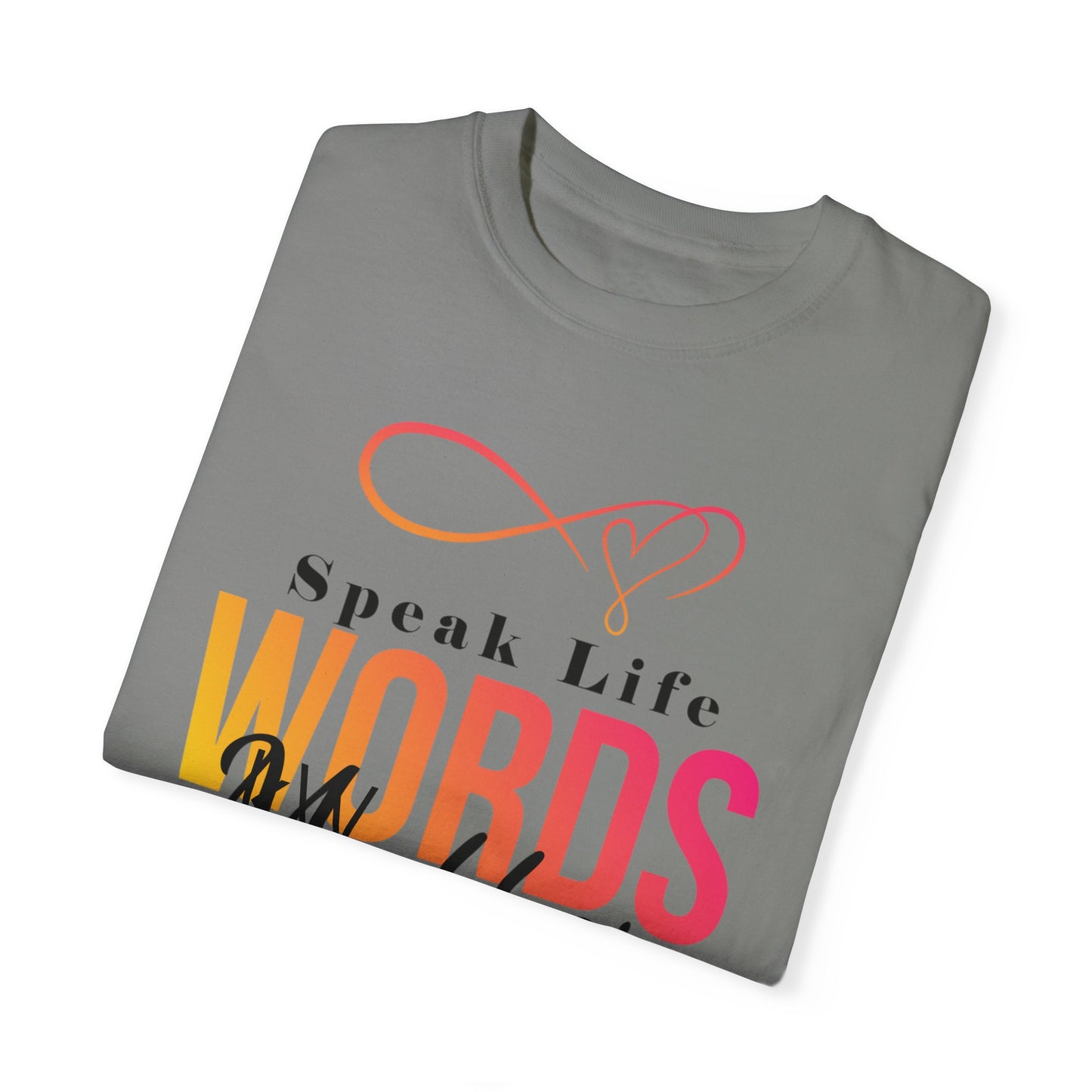 Inspirational kW T-Shirt - 'Speak Life, Words Matter'